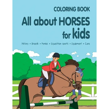 All about Horses for Kids - Paperback
