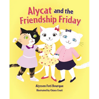 Alycat and the Friendship Friday - Hardcover
