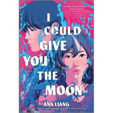 I Could Give You the Moon - Hardcover