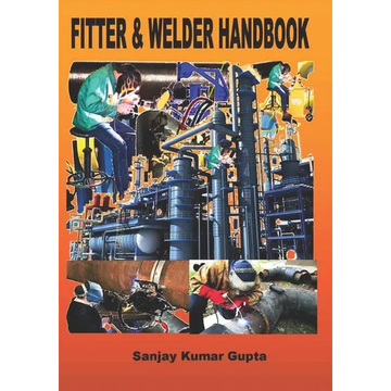 Fitter & Welder Handbook: Piping Fitter and Welder Handbook - Paperback