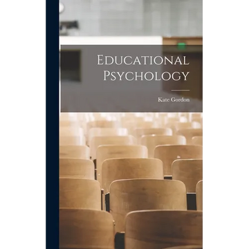 Educational Psychology - Hardcover
