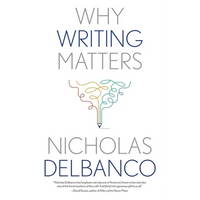 Why Writing Matters - Paperback