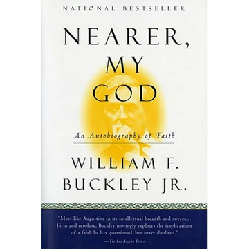 Nearer, My God: An Autobiography of Faith - Paperback