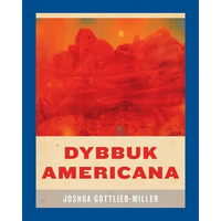 Dybbuk Americana - Paperback