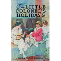 The Little Colonel's Holidays - Paperback