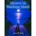 Mystery on MacKinac Island