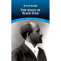 The Souls of Black Folk (Dover Thrift Editions) - Paperback