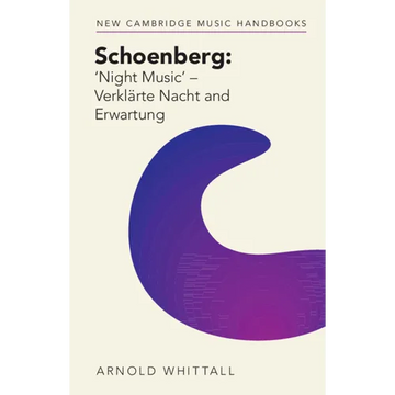 Schoenberg: 'Night Music' - Verklärte Nacht and Erwartung - Paperback