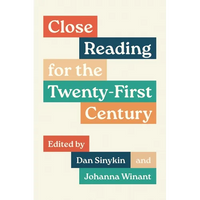 Close Reading for the Twenty-First Century - Paperback