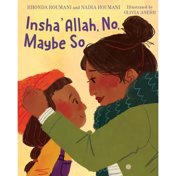 Insha'allah, No, Maybe So - Hardcover