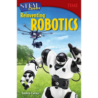 Stem Careers: Reinventing Robotics - Paperback