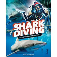 Shark Diving - Library Binding