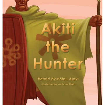 Akiti the Hunter Part I - Hardcover