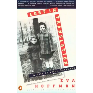Lost in Translation: A Life in a New Language - Paperback