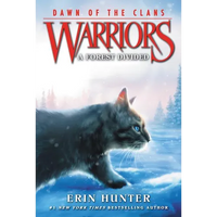 Warriors: Dawn of the Clans #5: A Forest Divided - Paperback