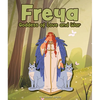 Freya: Goddess of Love and War - Library Binding