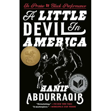 A Little Devil in America: In Praise of Black Performance - Paperback
