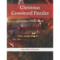 Christmas Crossword Puzzles: A Stocking Stuffer Book - Paperback