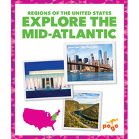 Explore the Mid-Atlantic - Library Binding