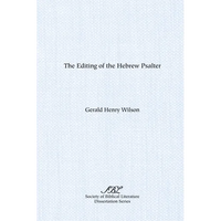 The Editing of the Hebrew Psalter - Paperback