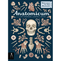 Anatomicum: Welcome to the Museum - Hardcover