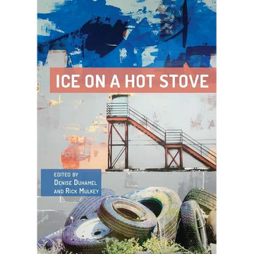 Ice on a Hot Stove:: A Decade of Converse MFA Poetry - Paperback