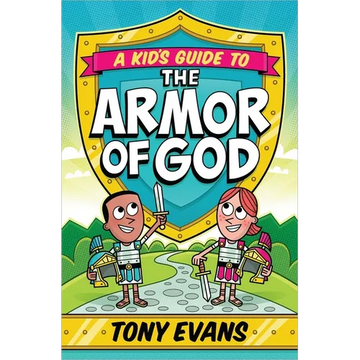 A Kid's Guide to the Armor of God - Paperback