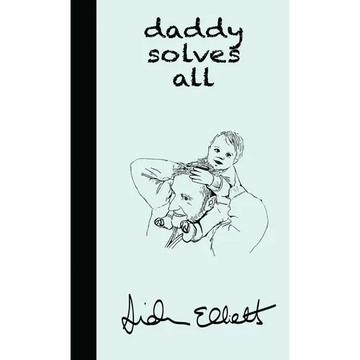 Daddy Solves All - Hardcover