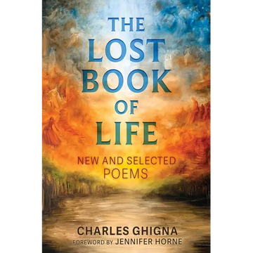 The Lost Book of Life: New and Selected Poems - Paperback