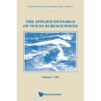 Applied Dyns of Ocean Surface Waves (V1) - Paperback