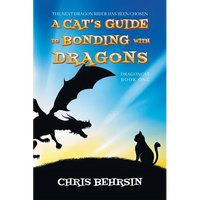 A Cat's Guide to Bonding with Dragons - Paperback