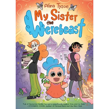 My Sister the Werebeast: A Graphic Novel - Paperback