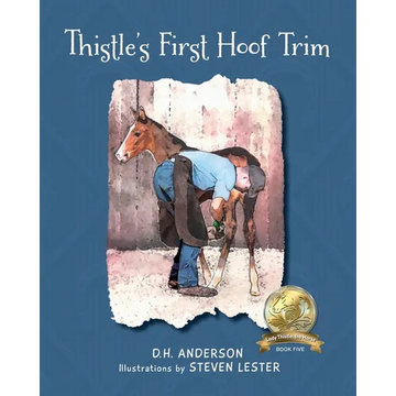 Thistle's First Hoof Trim - Paperback