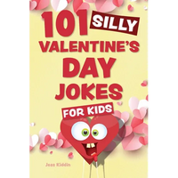 101 Silly Valentine's Day Jokes for Kids - Paperback