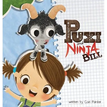 Puxi and Ninja Bill - Hardcover
