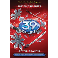 The Sword Thief (the 39 Clues, Book 3): Volume 3 - Hardcover