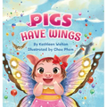 Pigs Have Wings