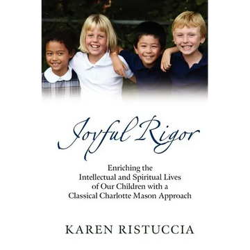 Joyful Rigor - Paperback