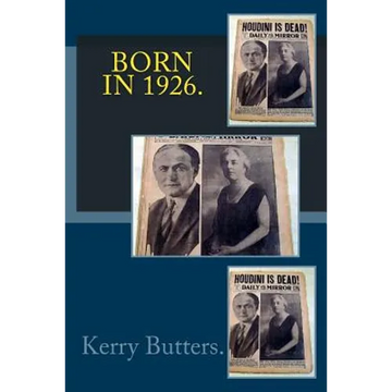 Born in 1926. Birthday Nostalgia. - Paperback