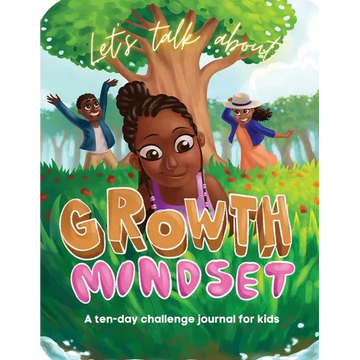 Let's Talk About Growth Mindset: A Challenge Journal for Kids - Paperback