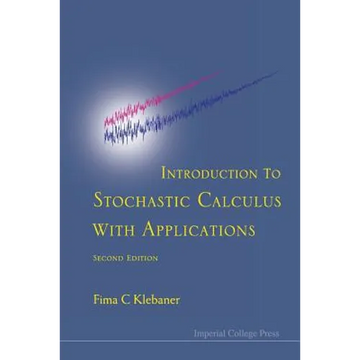 Intro to Stoch Calc with Appl, 2 Ed - Paperback