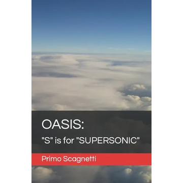 Oasis: "S" is for "SUPERSONIC" - Paperback