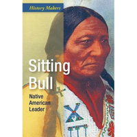 Sitting Bull: Native American Leader - Library Binding