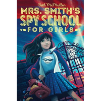 Mrs. Smith's Spy School for Girls - Paperback