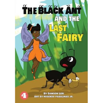 A Black Ant And The Last Fairy - Paperback
