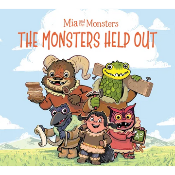 MIA and the Monsters: The Monsters Help Out: English Edition - Hardcover