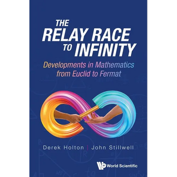 The Relay Race to Infinity - Paperback