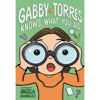 Gabby Torres Knows What You Did: A Graphic Novel - Paperback