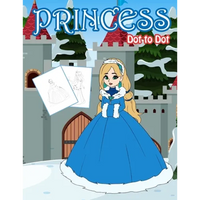 Princess Dot to Dot: 1-20 Dot to Dot Books for Children Age 3-5 - Paperback