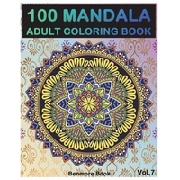 100 Mandala: Adult Coloring Book 100 Mandala Images Stress Management Coloring Book For Relaxation, Meditation, Happiness and Relie - Paperback